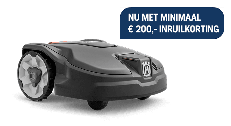 Nu minimaal €200,- inruilkorting op de Automower® 305